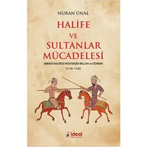 Halife ve Sultanlar Mücadelesi - Nuran Ünal