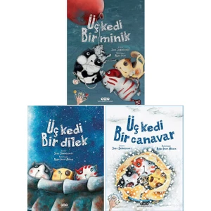Yapı Kredi Yayınları Sara Şahinkanat 3 Kitap Set - Üç Kedi Bir Minik + Üç Kedi Bir Dilek + Üç Kedi Bir Canavar - Sara Şahinkanat