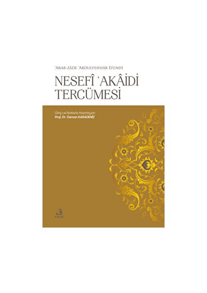 Nesefi 'akaidi Tercümesi - Osman Karadeniz