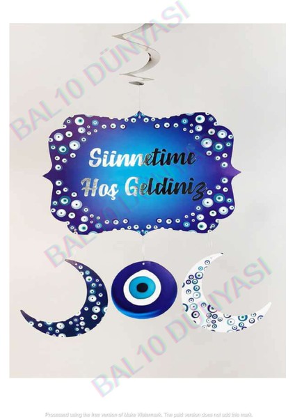 Sünnetime Hoş Geldiniz Yazılı Ay ve Maşallah Desenli 4'lü Tavan Süsü
