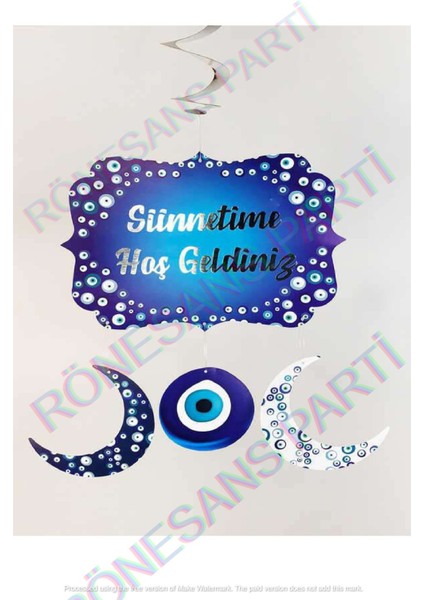 Sünnetime Hoş Geldiniz Yazılı Ay ve Maşallah Desenli 4'lü Tavan Süsü