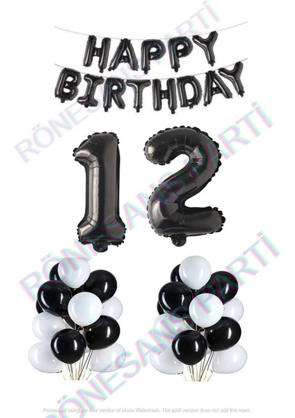 Happy Bırthday Siyah Renk Folyo Balon Latex Balon ve Folyo Rakam Seti Yaş 12