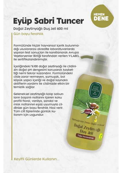 Eyüp Sabri Tuncer Doğal Zeytinyağlı Duş Jeli 600 Ml