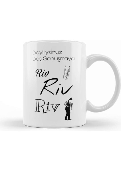 Rivrivriv Bayiliysinuz Boş Gonuşmaya Karadeniz Kupa Bardak Porselen