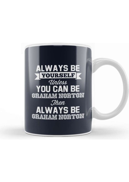 Eurovision Be Yourself Unless You Can Be Graham Norton Kupa Bardak Porselen