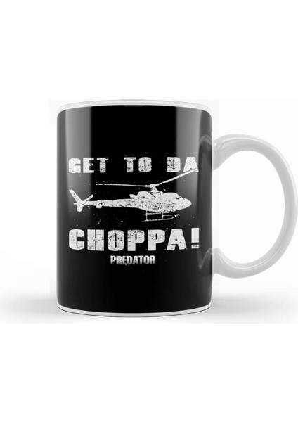 Predator Get To The Choppa Kupa Bardak Porselen