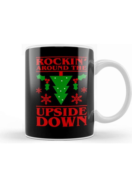 Rocking Around The Upside Down Stranger Things Kupa Bardak Porselen