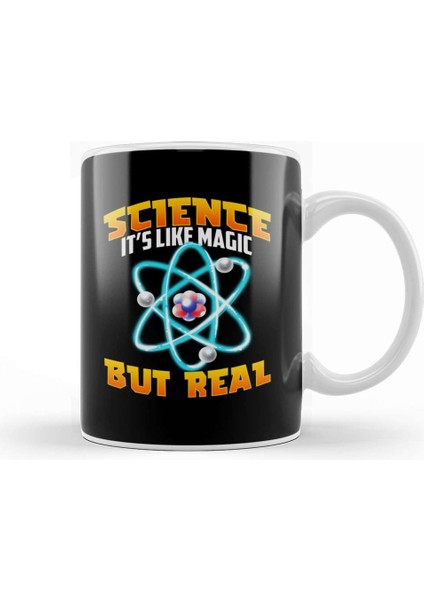 Cute & Funny Science It's Like Magic But Real Kupa Bardak Porselen
