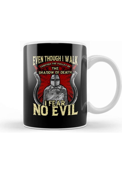 Christian Templar Knight I Fear No Evil Kupa Bardak Porselen
