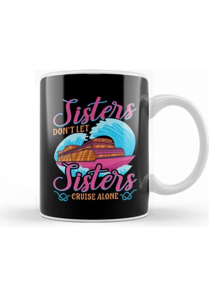 Friends Don T Let Friends Cruise Alone Girl S Trip Kupa Bardak Porselen