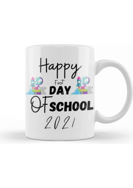 Happy First Day Of School Quotes 2021 Back To School Kupa Bardak Porselen