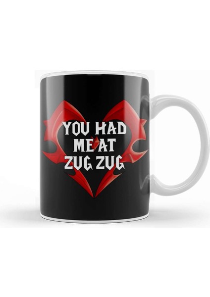 Valentines Day You Had Me At Zug Zug Kupa Bardak Porselen