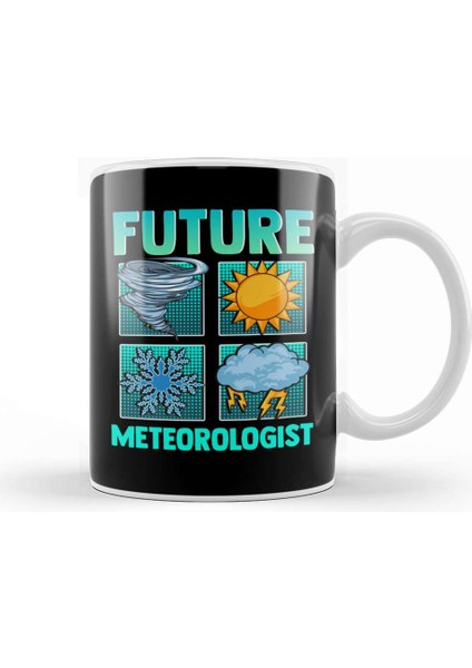 Funny Future Meteorologist Tornado Storm Weather Kupa Bardak Porselen