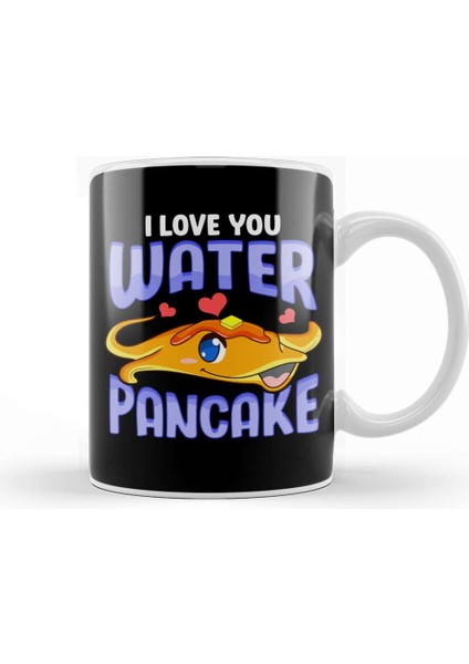 Cute & Funny I Love You Water Pancake Stingray Pun Kupa Bardak Porselen