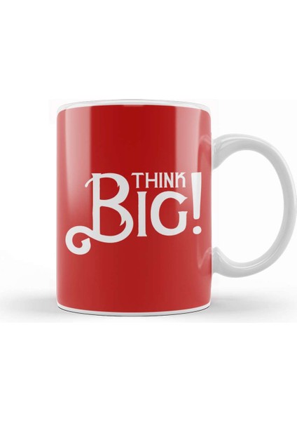 Think Big Slogan Kupa Bardak Porselen