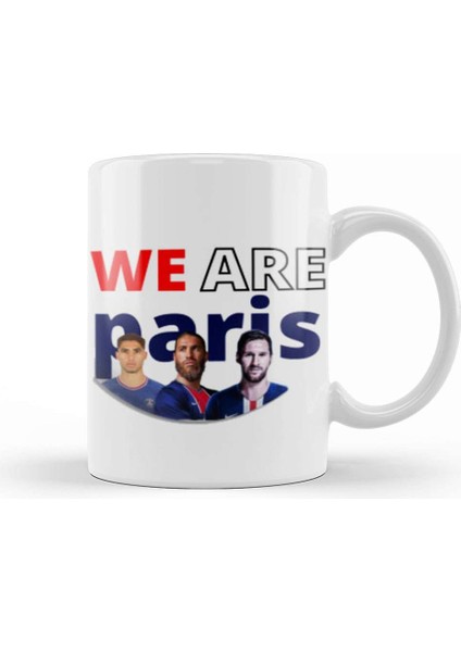 We Are Parıs Leo Messi Hakımı Ramos Psg Kupa Bardak Porselen