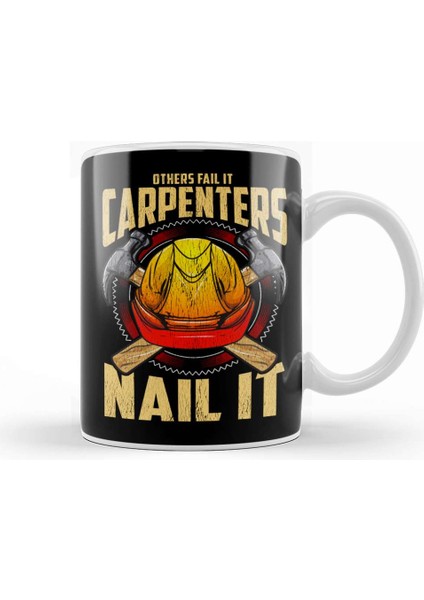 Others Fail It Carpenters Nail It Carpentering Pun Kupa Bardak Porselen