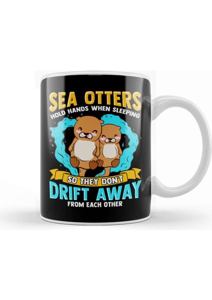 Sea Otters Hold Hands When Sleeping Cute Otter Kupa Bardak Porselen