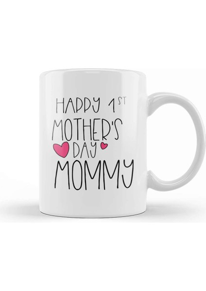 Happy 1st Mother S Day New Mommy First 2020 Kupa Bardak Porselen