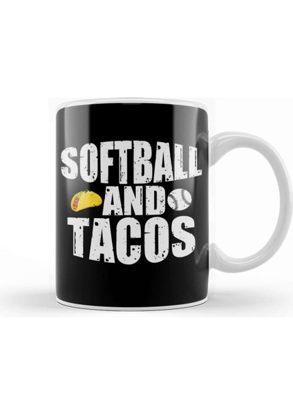 Softball And Tacos Funny Novelty Kupa Bardak Porselen