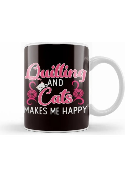 Quilling Cats Make Happy Hobby Craftsman Crafting Kitten Art Kupa Bardak Porselen