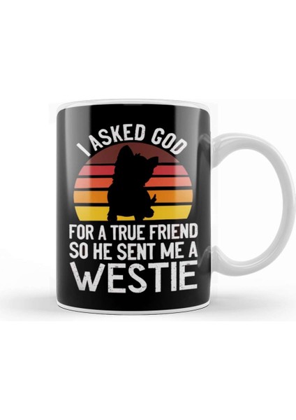 True Friend Westie West Highland Terrier Dog Fan Puppy Owner Kupa Bardak Porselen