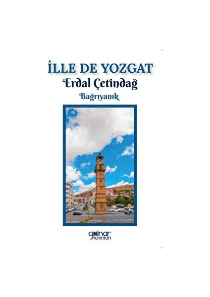 İlle De Yozgat - Erdal Çetindağ