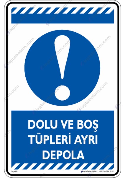 Dolu ve Boş Tüpleri Ayrı Depola