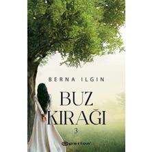 Buz Kırağı 3 - Berna Ilgın