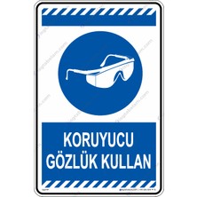 İsg Tabelam 25x35cm/kompozit/Koruyucu Gözlük Kullan