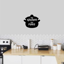 Asilmeydan My Kitchen My Rules- Benim Mutfağım Benim Kurallarım Silüeti Mutfak Dekoratif Duvar Sticker, Çıkart