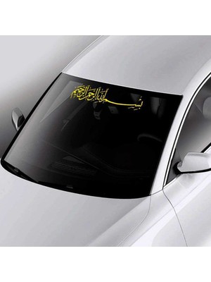Asilmeydan Besmele-I Şerif Arapça Ön Cam Alınlık Sticker, Oto Etiket, Araç Çıkartma, Araba Tuning, Modifiye Sarı