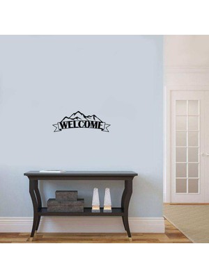 Asilmeydan Dağ Temalı, Welcome-Hoşgeldiniz Dekoratif Duvar Sticker, Çıkartma, Etiket