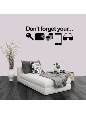 Asilmeydan Dont Forget Keys... Dekoratif Duvar Sticker, Çıkartma, Etiket