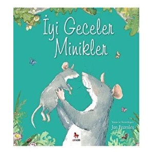 Iyi Geceler Minikler - Jan Fearnley
