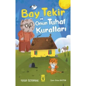 Bay Tekir ve Onun Tuhaf Kuralları – Yusuf Öztoprak