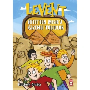 Levent Hitit’ten Mısır’a Gizemli Yolculuk - Mustafa Orakçı