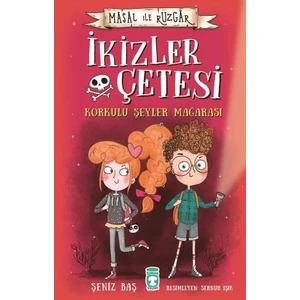 İkizler Çetesi Korkulu Şeyler Mağarası - Masal Ile Rüzgar  - Şeniz Baş
