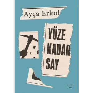 Yüze Kadar Say - Ayça Erkol