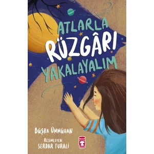 Atlarla Rüzgârı Yakalayalım – Büşra Ümmühan