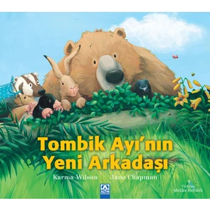 Tombik Ayının Yeni Arkadaşı - Jane Chapman