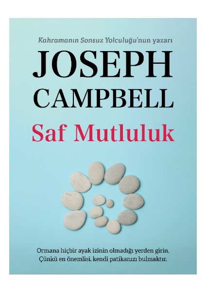 Saf Mutluluk - Joseph Campbell