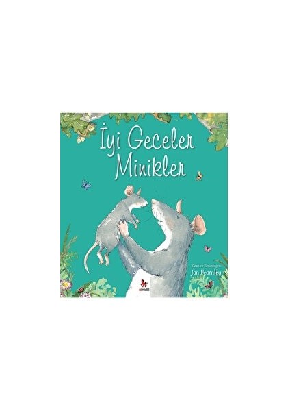 Iyi Geceler Minikler - Jan Fearnley