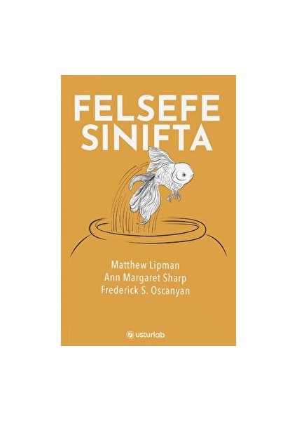 Felsefe Sınıfta - Matthew Lipman