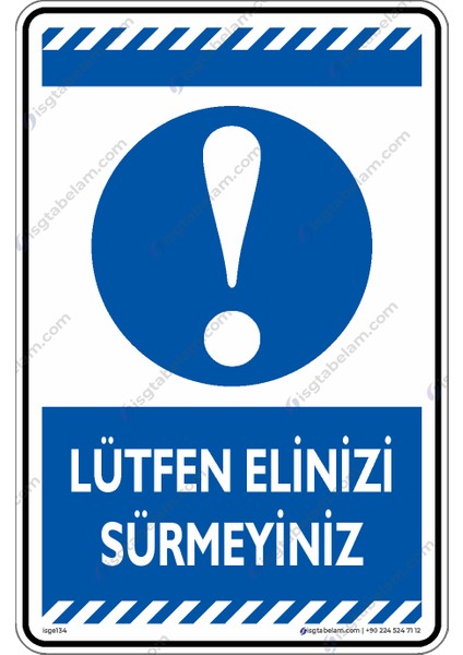 Lütfen Ellerinizi Sürmeyiniz/25x35cm/Etiket fiyatları