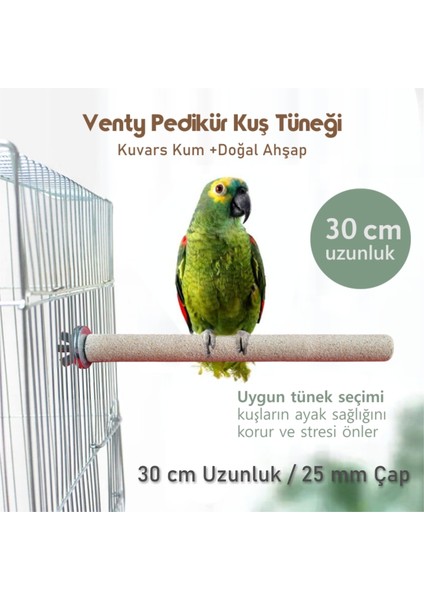 Venty Pedikür Papağan Tünek 25 mm Çap Uzunluk Seçenekli / 1 Adet - Kumlu Tünek- Zımpara Tünek