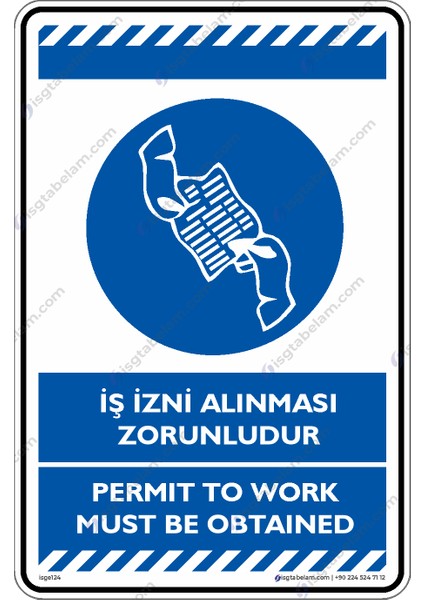 İş İzni Alınması Zorunludur/25x35cm/Etiket fiyatları
