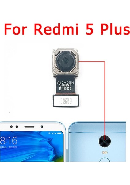 Xiaomi Redmi 5 Plus Arka Kamera Orj