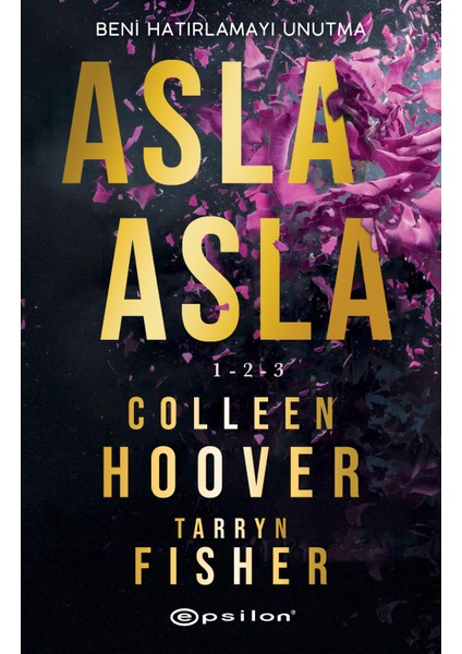 Asla Asla 1-2-3 - Colleen Hoover & Tarryn Fisher