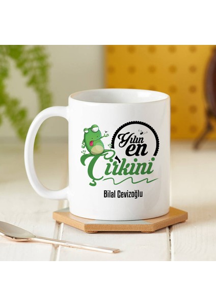 Yılın En Çirkin Kişisi Kupa Bardak